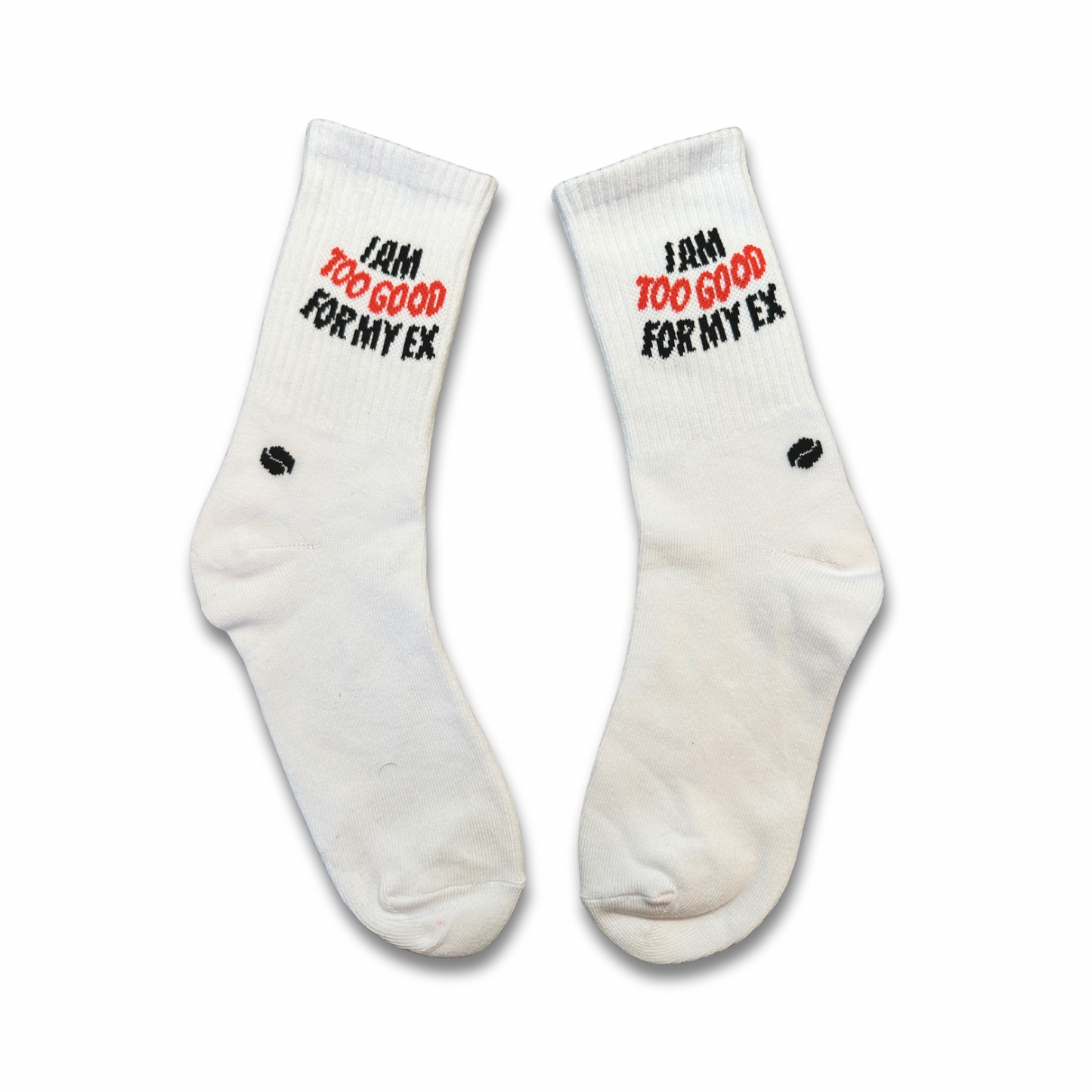 Too good for my ex Socks - Saisei Socks