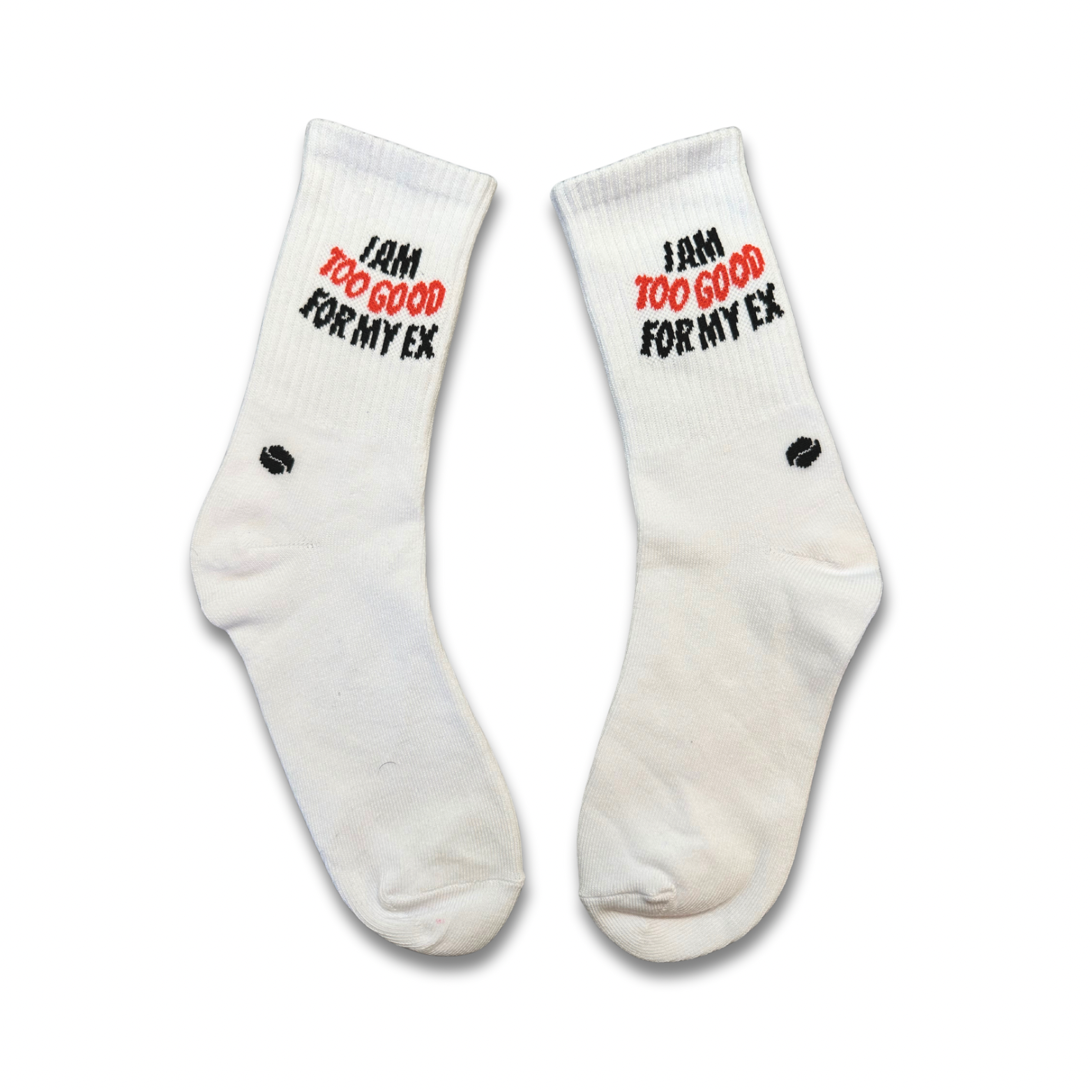 Too good for my ex Socks - Saisei Socks